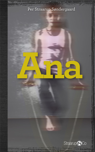 Ana, Per Straarup Søndergaard