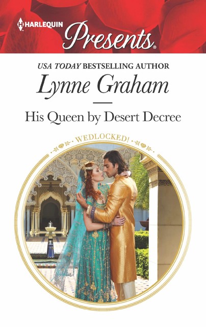 His Queen by Desert Decree, Lynne Graham
