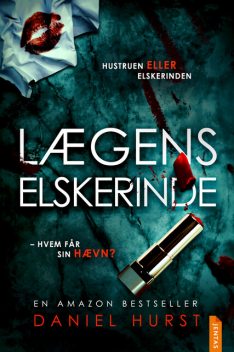 Lægens elskerinde, Daniel Hurst