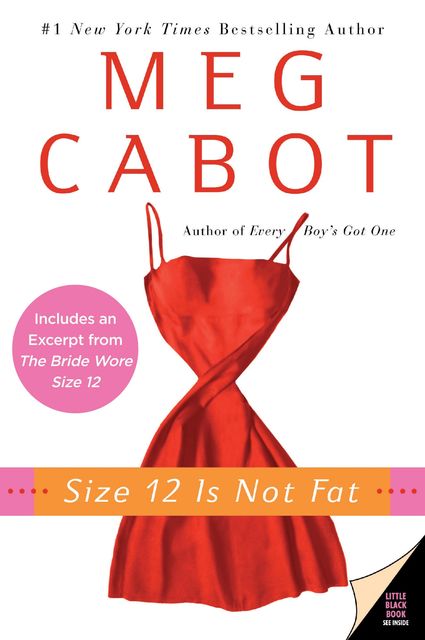 Size 12 Is Not Fat, Meg Cabot