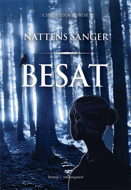 Besat – Nattens Sanger, Christina Bonde