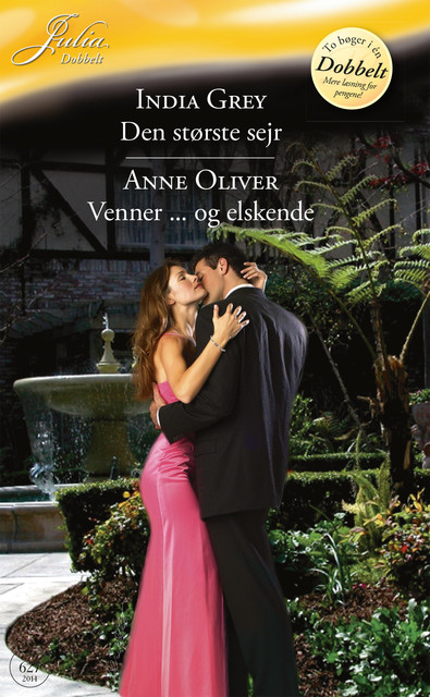 Den største sejr / Venner … og elskende, Anne Oliver, India Grey
