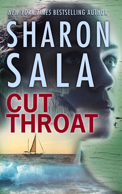 Cut Throat, Sharon Sala