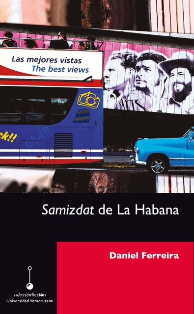 Samizdat de La Habana, Daniel Ferreira