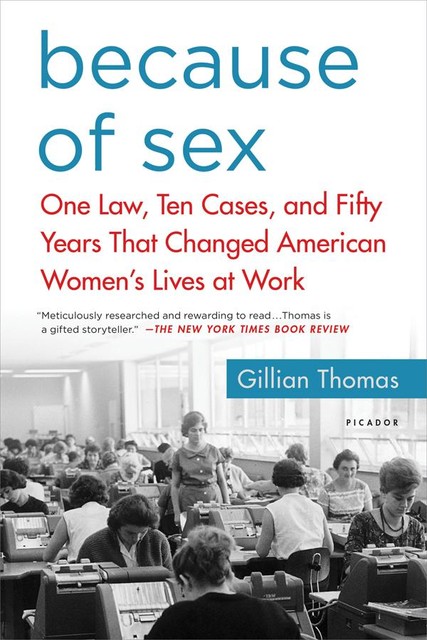 Because of Sex, Gillian Thomas