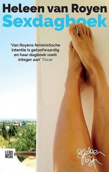 Sexdagboek, Heleen van Royen