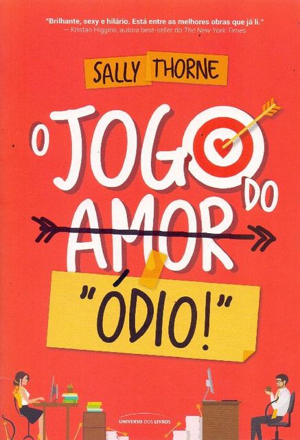 O Jogo do Amor/"Ódio!", Sally Thorne