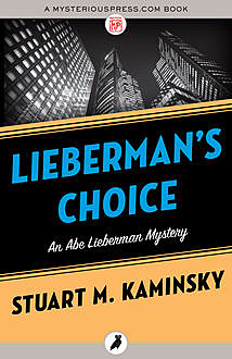 Lieberman's Choice, Stuart Kaminsky