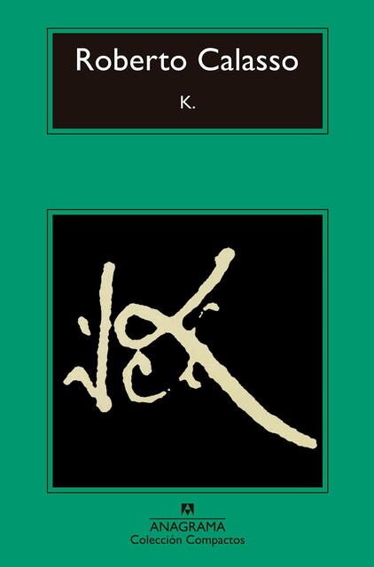 K, Roberto Calasso