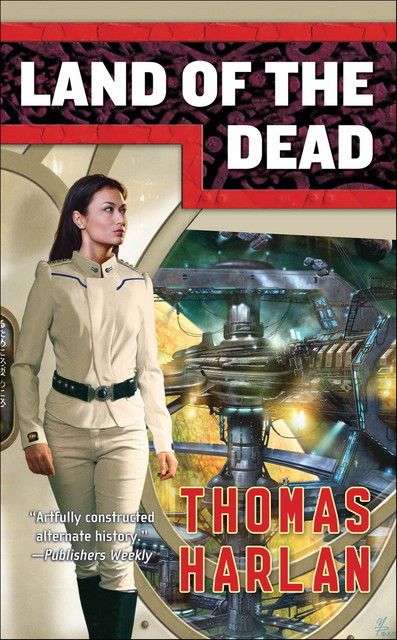 Land of the Dead, Thomas Harlan