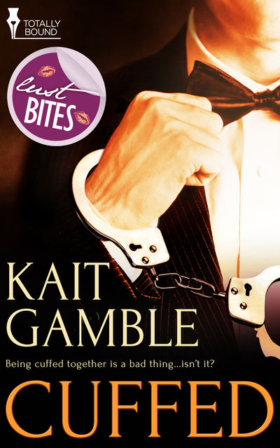 Cuffed, Kait Gamble