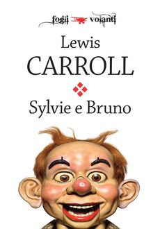 Sylvie e Bruno, Lewis Carroll