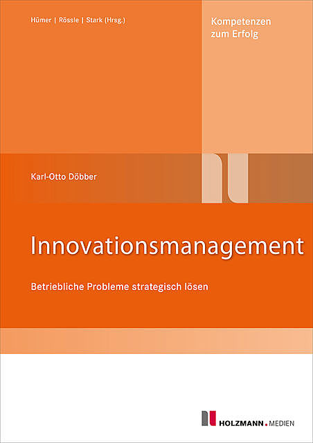 Innovationsmanagement, Karl-Otto Döbber