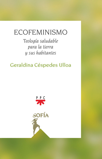 Ecofeminismo, Geraldina Ce´spedes Ulloa