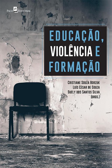 Educação, Violência e Formação, Cristiane Souza Borzuk