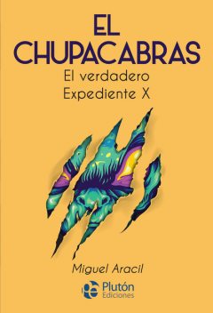El Chupacabras, Miguel Aracil