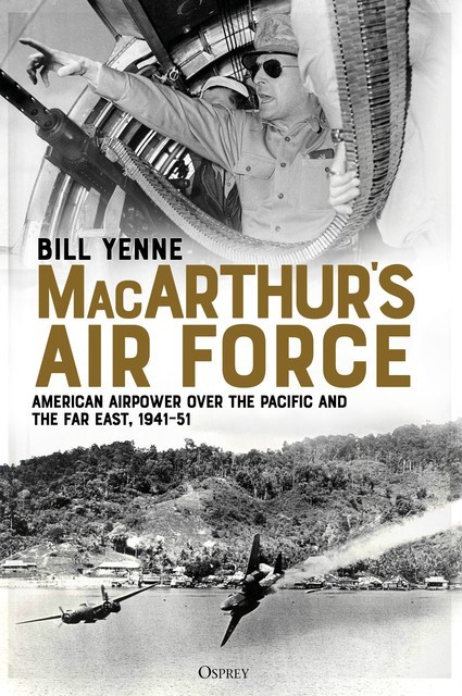 MacArthur’s Air Force, Yenne Bill