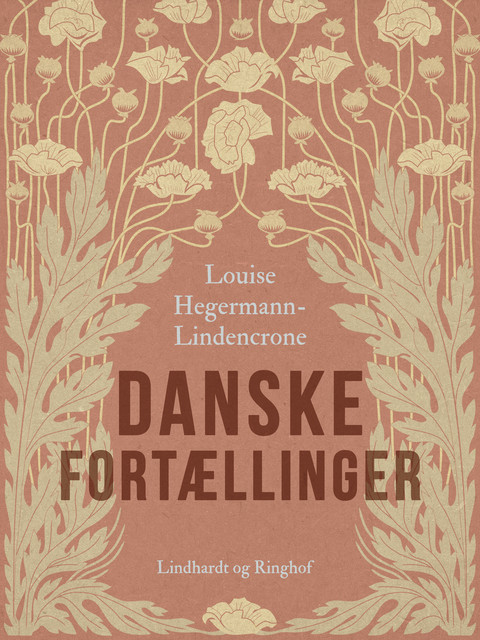 Danske fortællinger, Louise Hegermann-Lindencrone