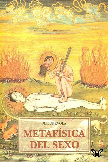 Metafísica del sexo, Julius Evola
