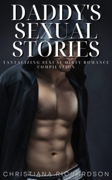Daddy’s Sexual Stories, Christiana Richardson