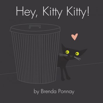 Hey, Kitty Kitty!, Brenda Ponnay