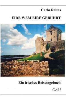 Eire wem Eire gebührt, Carlo Reltas