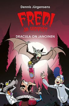 Fredi ja hirviöt #3: Dracula on janoinen, Jesper W. Lindberg