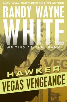 Vegas Vengeance, Randy Wayne White