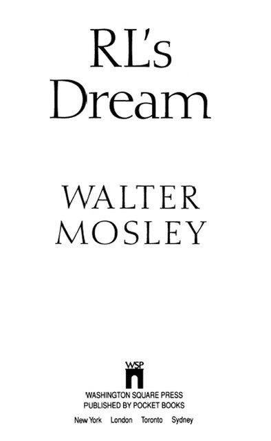 RL's Dream, Walter Mosley