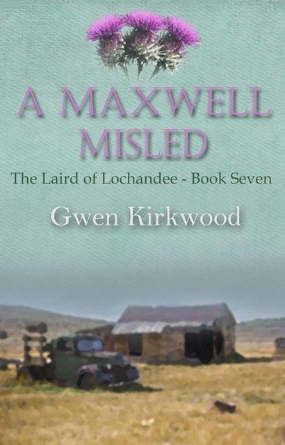 A Maxwell Misled, Gwen Kirkwood