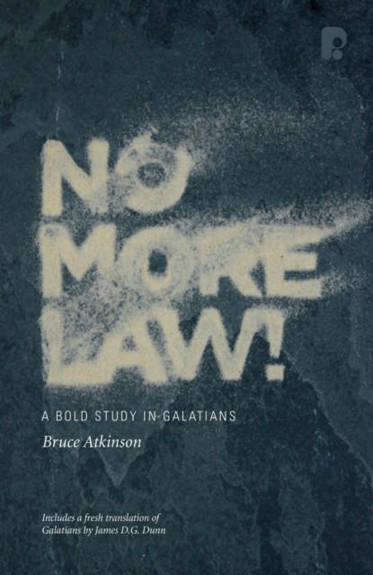 No More Law, Bruce Atkinson
