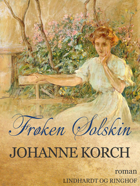 Frøken Solskin, Johanne Korch