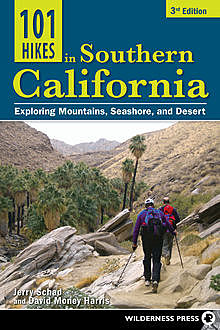 101 Hikes in Southern California, David Harris, Jerry Schad