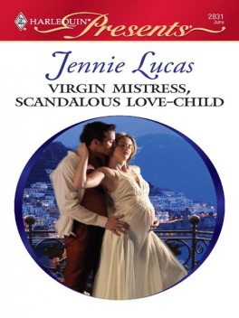 Virgin Mistress, Scandalous Love-Child, Jennie Lucas