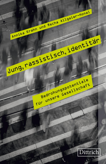 Jung, rassistisch, identitär, Annika Krahn, Recha Allgaier-Honal