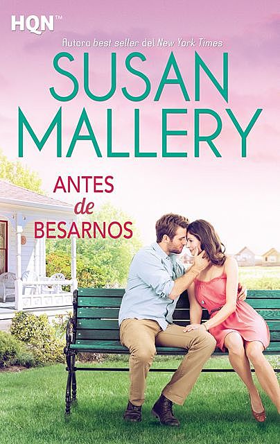 Antes de besarnos, Susan Mallery