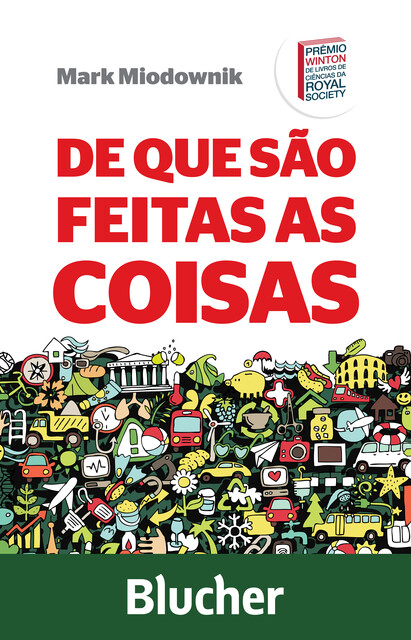 De que são feitas as coisas, Mark Miodownik