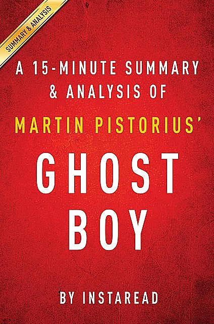 Summary of Ghost Boy, Instaread Summaries
