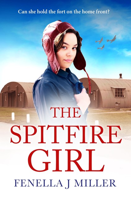 The Spitfire Girl, Fenella Miller