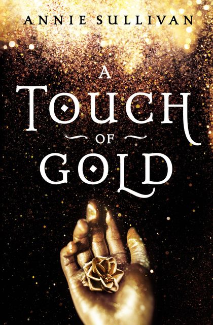 A Touch of Gold, Annie Sullivan
