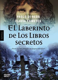 El Laberinto De Los Libros Secretos, Paolo Di Reda
