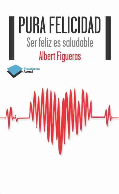 Pura felicidad, Albert Figueras