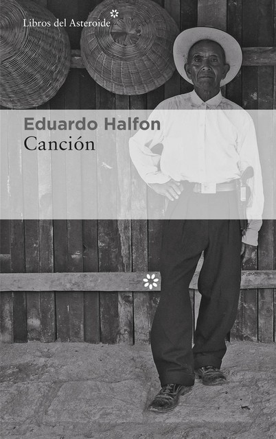 Canción, Eduardo Halfon