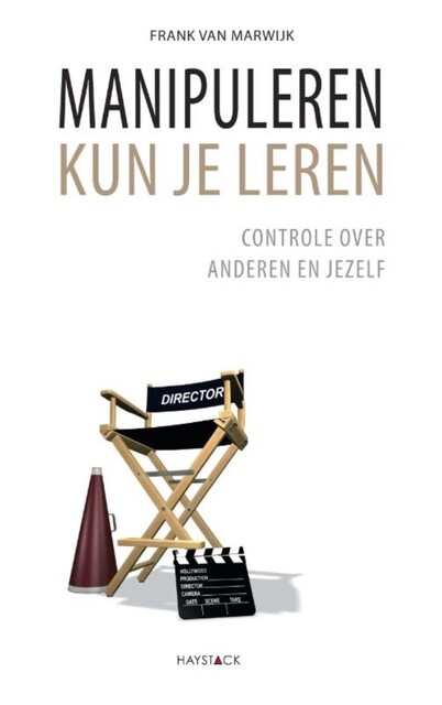 Manipuleren kun je leren, Frank van Marwijk