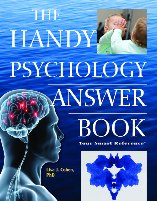 The Handy Psychology Answer Book, Lisa Cohen