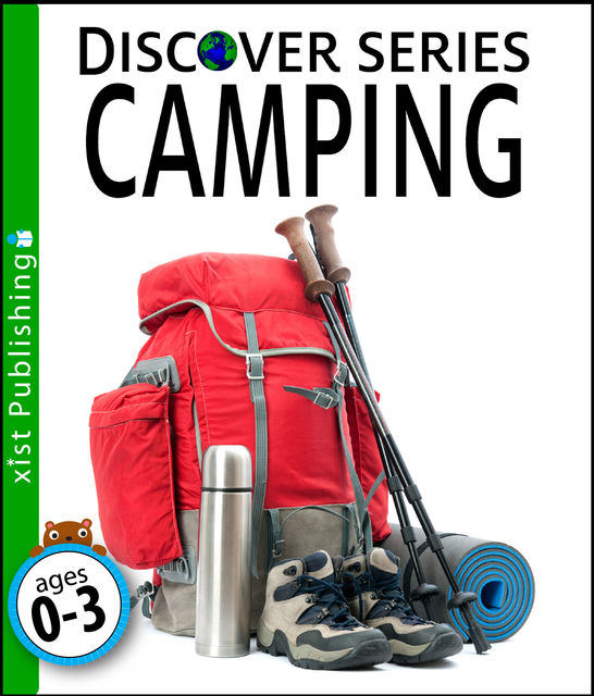 Camping: Discover Series, Xist Publishing