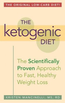 The Ketogenic Diet, Kristen Mancinelli