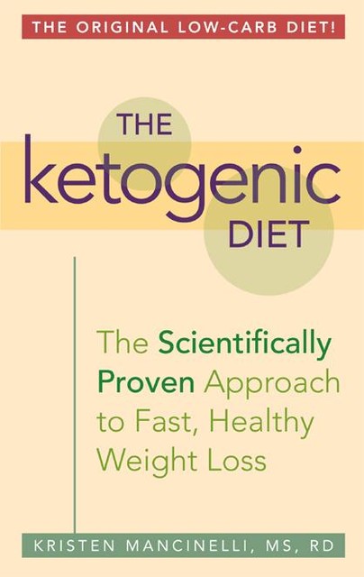 The Ketogenic Diet, Kristen Mancinelli