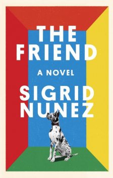 The Friend, Sigrid Nunez