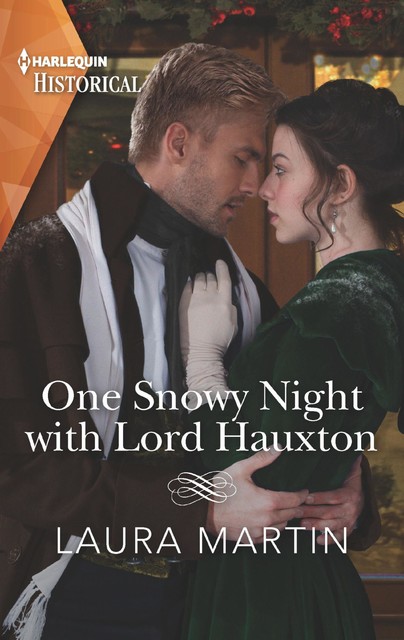 One Snowy Night with Lord Hauxton, Laura Martin